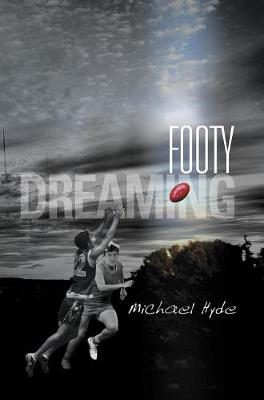 Book cover for Footy Dreaming