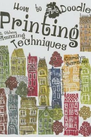 Cover of Printing & Other Amazing Techniques