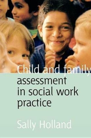 Cover of Child and Family Assessment in Social Work Practice