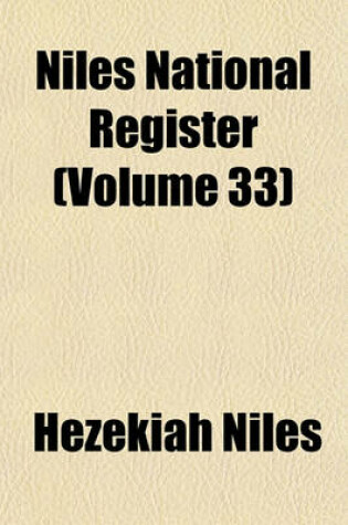 Cover of Niles National Register (Volume 33)