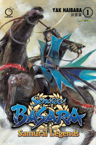 Cover of Sengoku Basara: Samurai Legends Volume 1