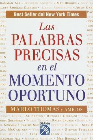 Cover of Las Palabras Precisas en el Momento Oportuno