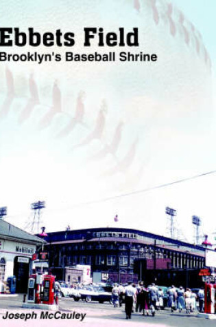 Cover of Ebbets Field