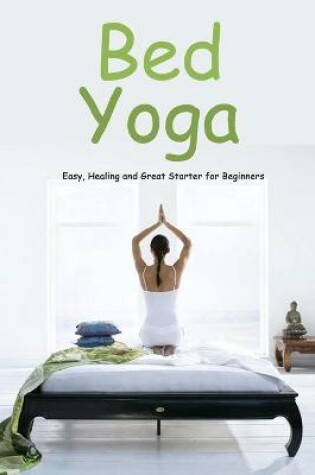 Cover of Bed Yoga