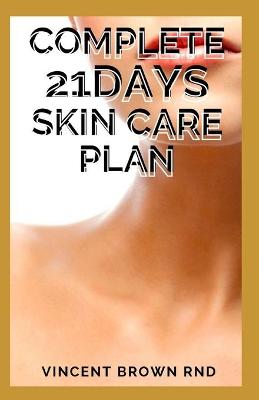 Book cover for Complete 21days Skin Care Plan