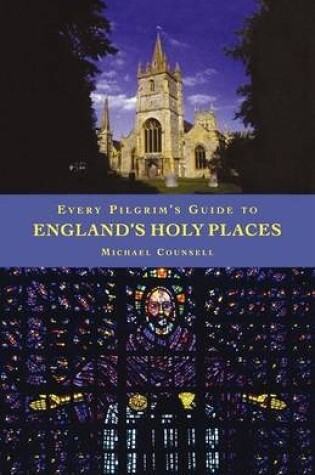 Cover of Every Pilgrim's Guide to England's Holy Places