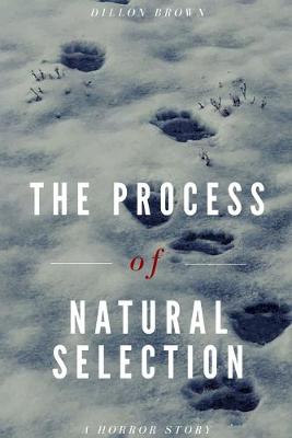 Book cover for The Process of Natural Selection