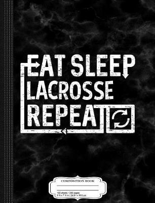 Book cover for Eat Sleep Lacrosse