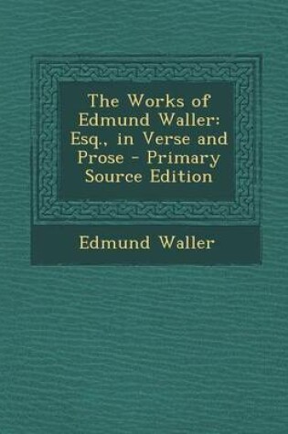 Cover of The Works of Edmund Waller