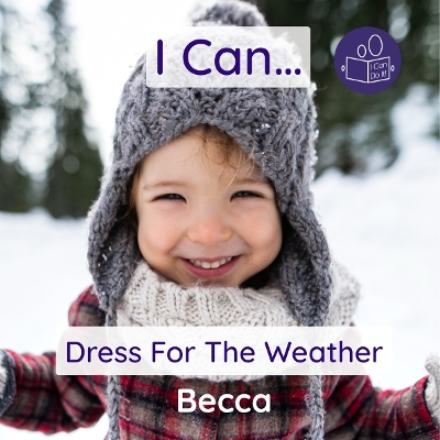 Cover of I Can Dress For The Weather