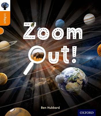 Cover of Oxford Reading Tree inFact: Level 6: Zoom Out!