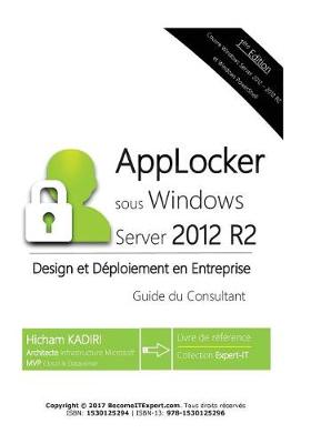 Book cover for AppLocker Windows Server 2012 R2 - Design et Deploiement en Entreprise