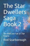 Book cover for The Star Dwellers Saga Book 2