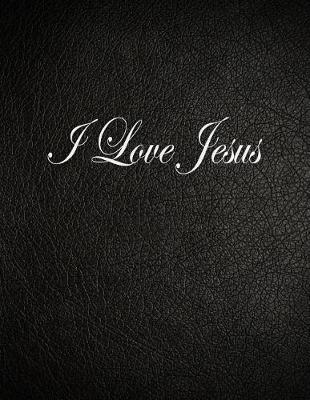 Book cover for I Love Jesus