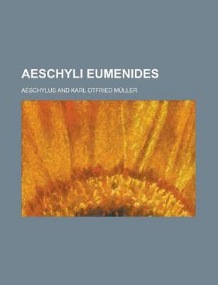 Book cover for Aeschyli Eumenides