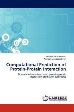 Cover of Computational Prediction of Protein-Protein Interaction