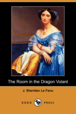 Cover of The Room in the Dragon Volant (Dodo Press)
