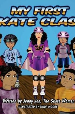 Cover of My First Skate Class