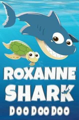 Cover of Roxanne Shark Doo Doo Doo