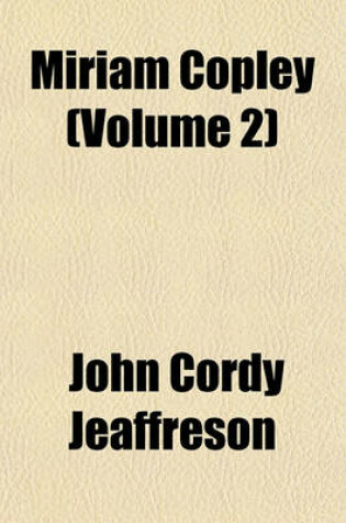 Cover of Miriam Copley (Volume 2)