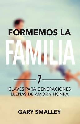 Book cover for Formemos La Familia