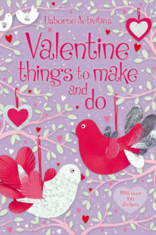 Cover of Valentine's Things to Make and Do