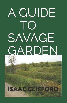 Book cover for A Guide to Savage Garden