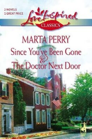 Cover of Since You've Been Gone and the Doctor Next Door