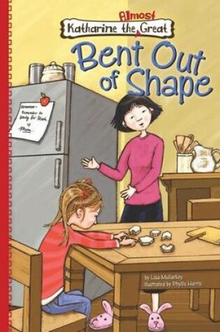 Cover of Book 4: Bent Out of Shape: Bent Out of Shape eBook