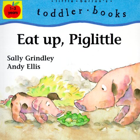 Book cover for Eat up, Piglittle