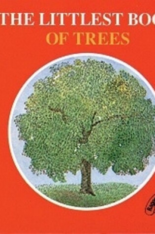 Cover of Littlest Book of Trees