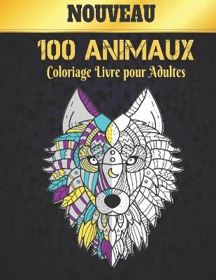 Book cover for Animaux Livre Coloriage pour Adultes