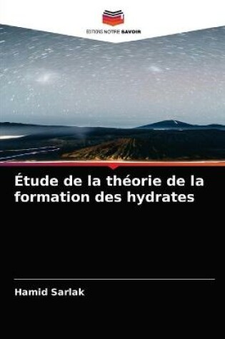 Cover of Étude de la théorie de la formation des hydrates