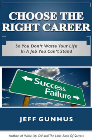Cover of Choose The Right Career