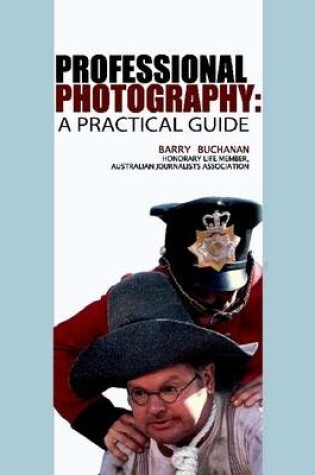 Cover of Professional Photography:: A Practical Guide