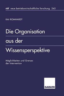 Cover of Die Organisation aus der Wissensperspektive