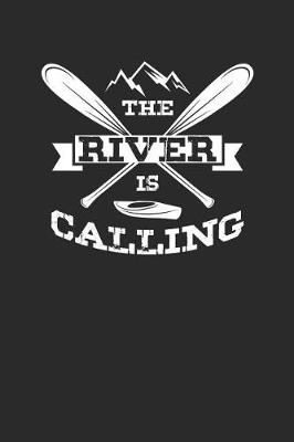 Book cover for The River Is Calling