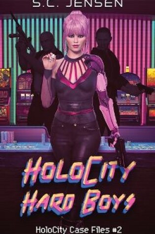 Cover of HoloCity Hard Boys