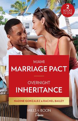 Book cover for Miami Marriage Pact / Overnight Inheritance