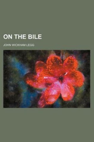 Cover of On the Bile