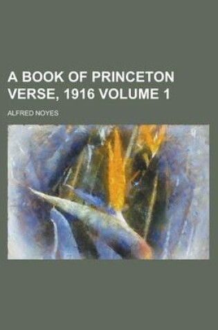 Cover of A Book of Princeton Verse, 1916 Volume 1