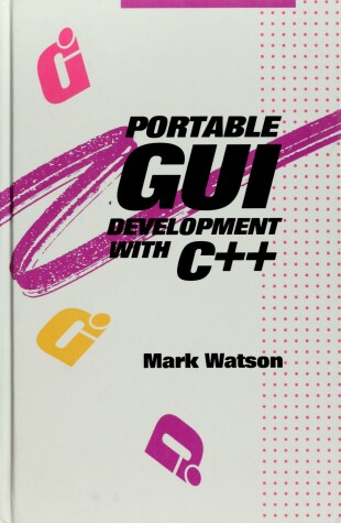 Book cover for Portable GUI Development with C++