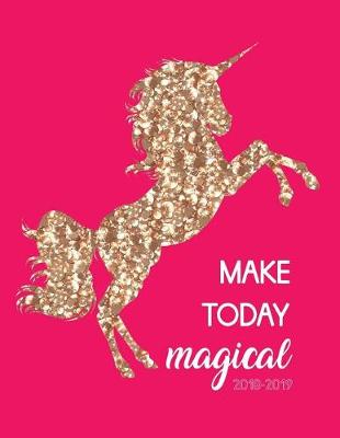 Book cover for Make Today Magical 2018-2019