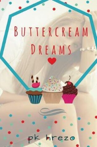 Cover of Buttercream Dreams