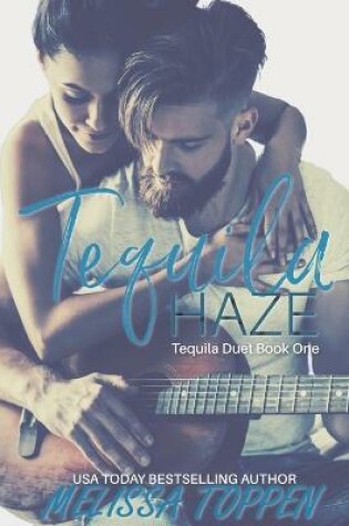 Cover of Tequila Haze