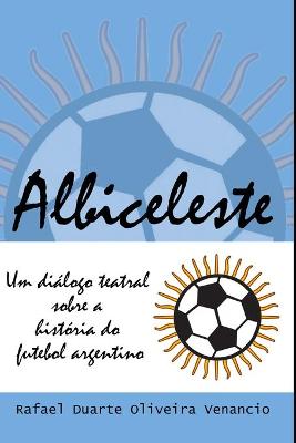 Book cover for Albiceleste