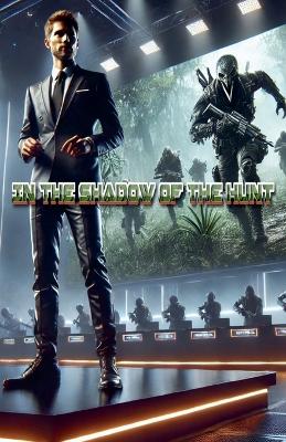 Book cover for In the Shadow of the Hunt