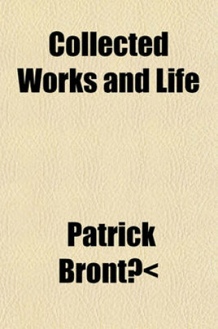 Cover of Collected Works and Life