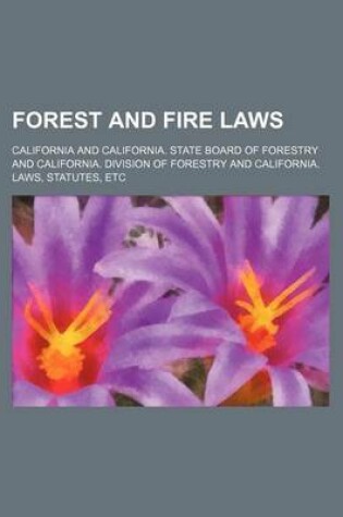 Cover of Forest and Fire Laws