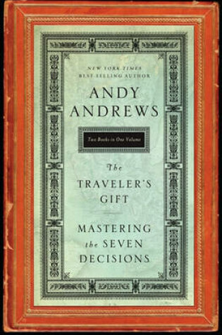 Cover of The Traveler's Gift/Mastering the Seven Decisions That Determine Personal Success